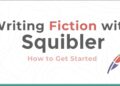 How to Write a Fiction Book with Squibler How to Write a Fiction Book with Squibler