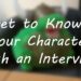 Get to Know Your Character with an Interview