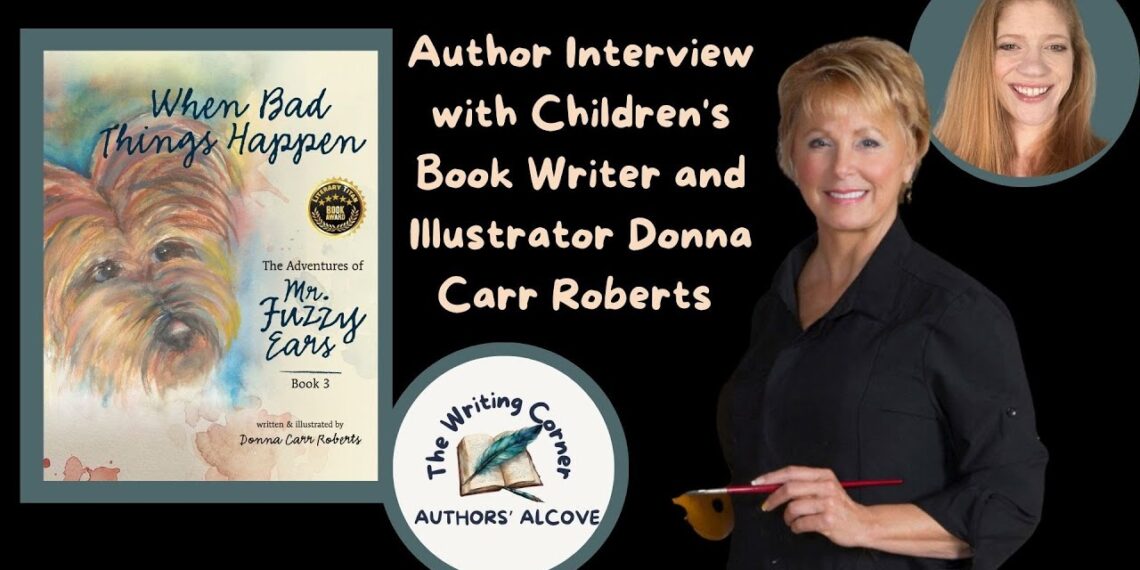 Author Interview with Children’s Book Writer and Illustrator Donna Carr Roberts