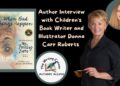 Author Interview with Children’s Book Writer and Illustrator Donna Carr Roberts Author Interview with Children’s Book Writer and Illustrator Donna Carr Roberts