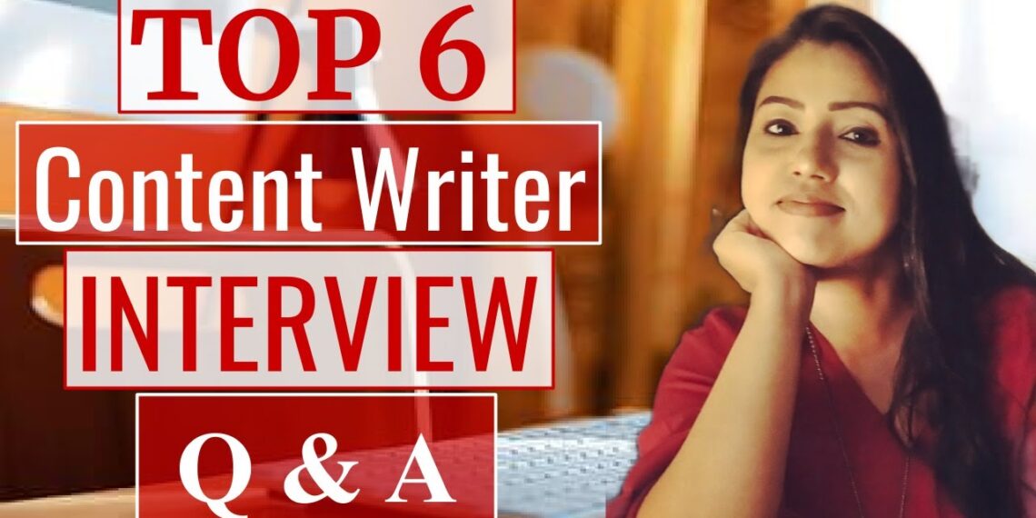 Content Writer Interview Questions & Answers – How to Prepare for Content Writing Job Interview