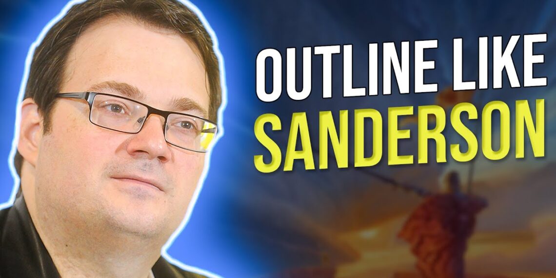 Brandon Sanderson’s 9 Step Outlining Method