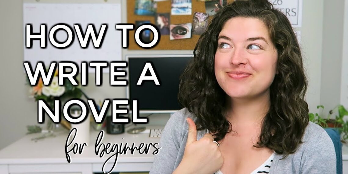 How to Write a Novel for Beginners