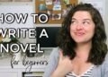 How to Write a Novel for Beginners