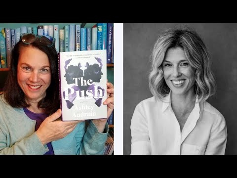 Ashley Audrain: The Push – Author Interview Ashley Audrain: The Push – Author Interview