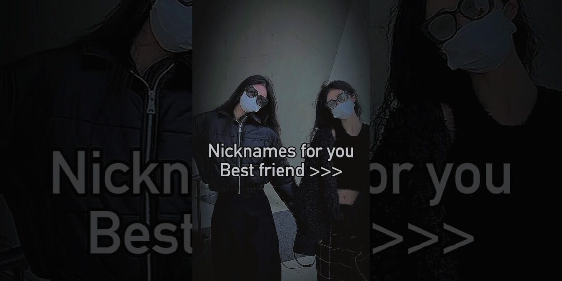 Nicknames for you best friend ✨🌷🌈| #bts #trending #shorts |@aesthetic9328 🕊️