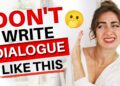 Dialogue Mistakes New Writers Make ❌ Avoid These Cringeworthy Cliches!!