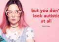 But You Don’t Look Autistic Book (Author Interview)