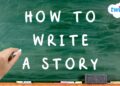 How to Write a Story for Kids | Parts of a Story | Story Writing for Kids | Twinkl USA How to Write a Story for Kids | Parts of a Story | Story Writing for Kids | Twinkl USA