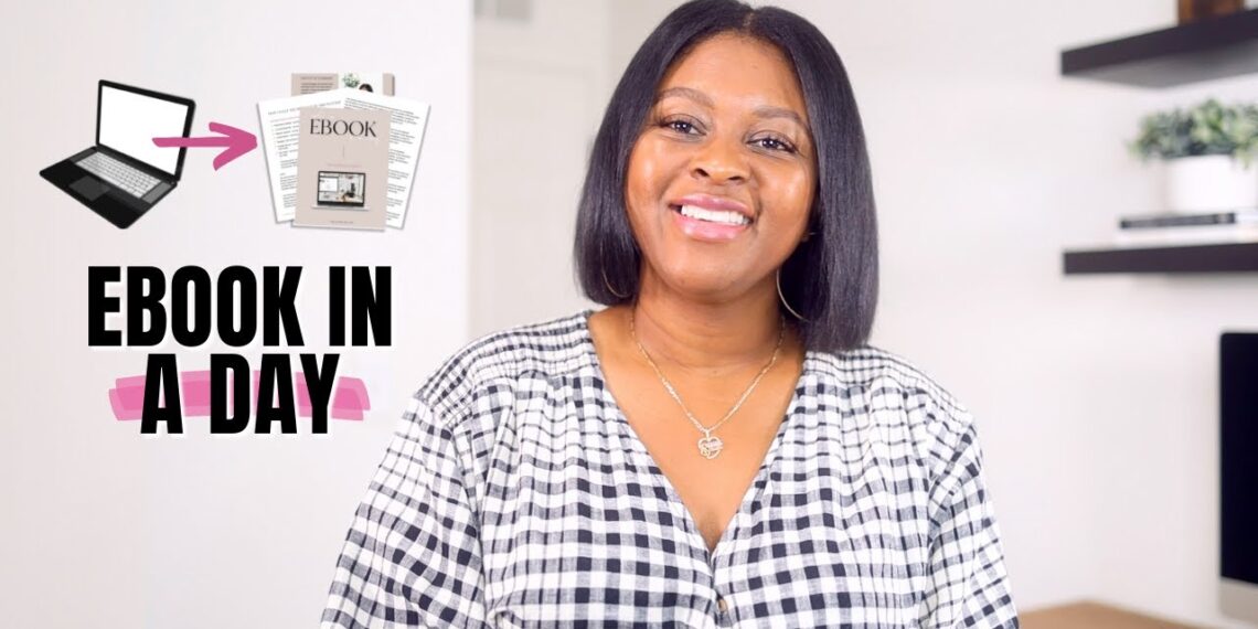 How to Write an Ebook in 24 hours (make 00 a week selling ebooks)