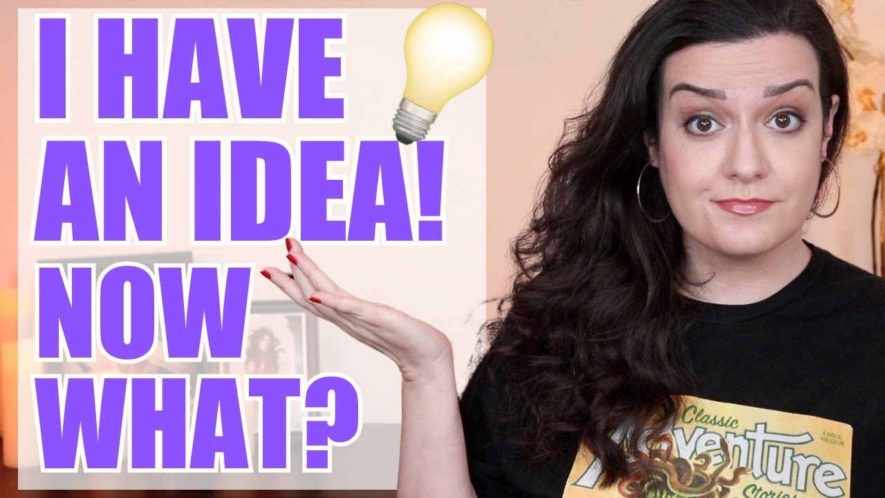 How to Turn an Idea Into a Book How to Turn an Idea Into a Book