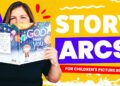 How to Write a Picture Book Story Arc