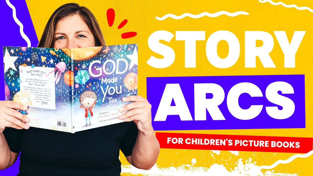 How to Write a Picture Book Story Arc How to Write a Picture Book Story Arc
