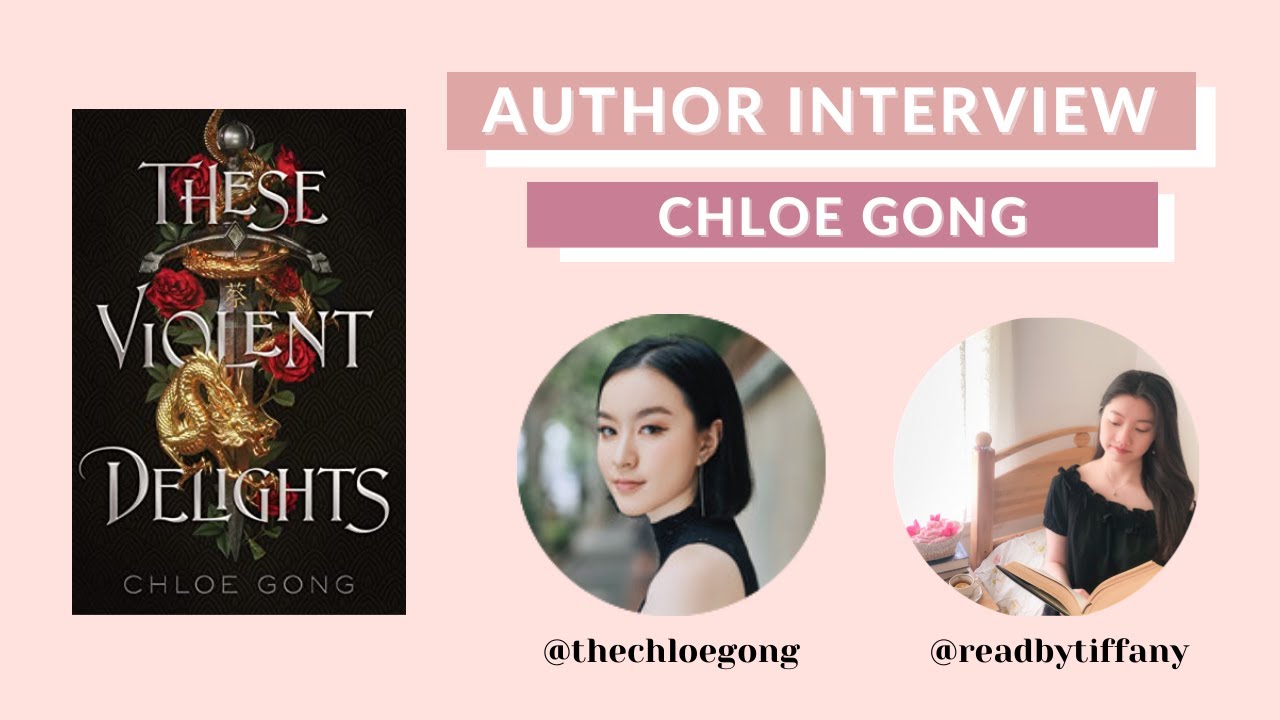 an author interview with chloe gong (these violent delights) & international giveaway 🌹🗡 an author interview with chloe gong (these violent delights) & international giveaway 🌹🗡