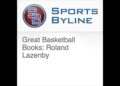 Great Basketball Books: Roland Lazenby Audiobook by Ron Barr Great Basketball Books: Roland Lazenby Audiobook by Ron Barr