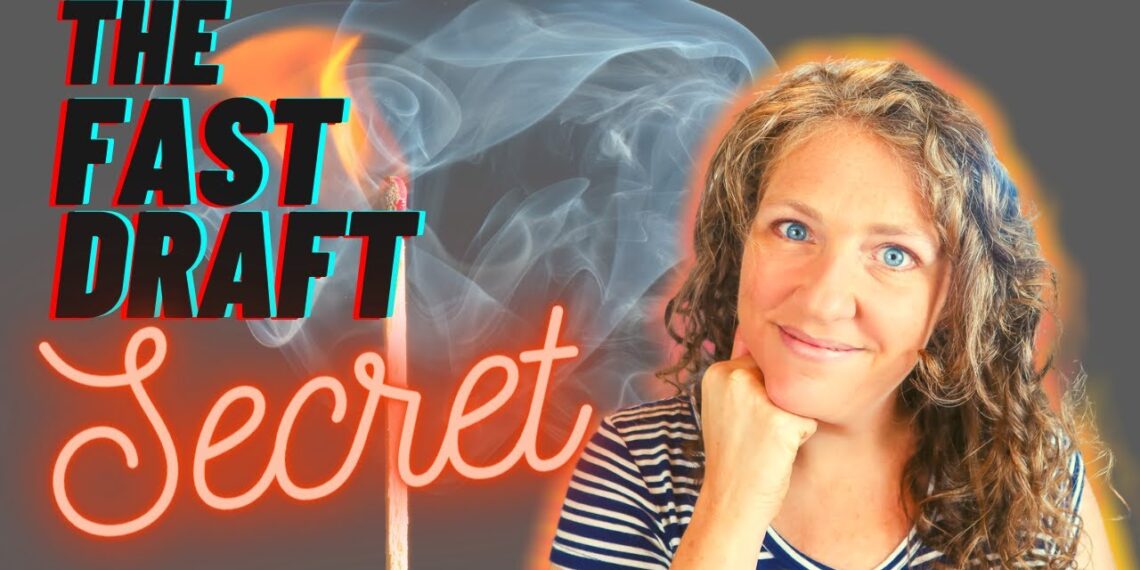 My Fast Draft SECRET | How to Write a Book in One Month