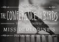 The Conference of the Birds by Ransom Riggs | Official Book Trailer