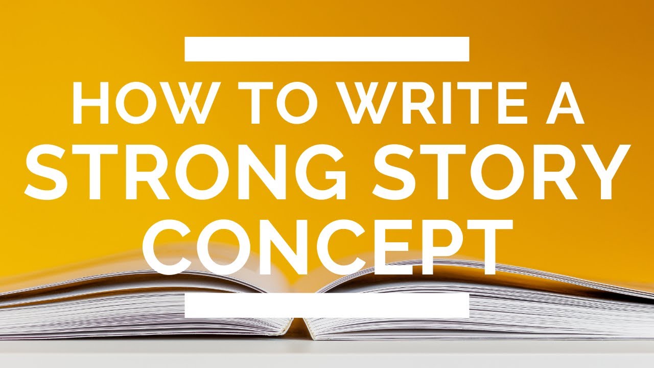 How to Write a Strong Story Concept (Reverse Book Blurb Exercise) How to Write a Strong Story Concept (Reverse Book Blurb Exercise)