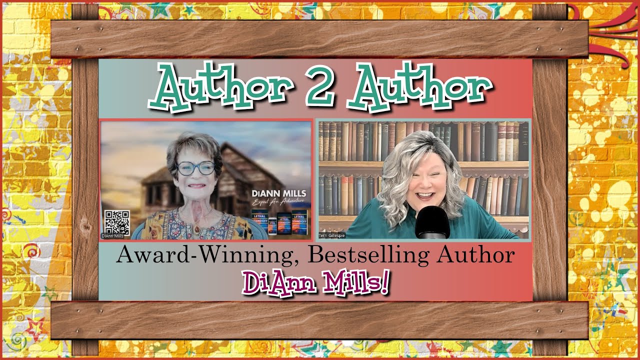Author 2 Author Interview with DiAnn Mills Author 2 Author Interview with DiAnn Mills