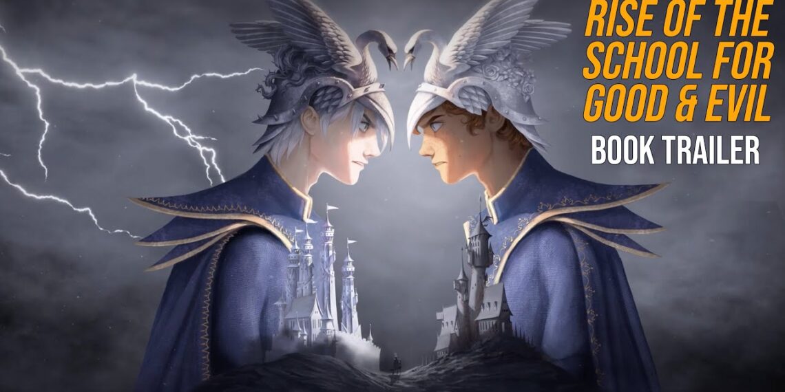 RISE OF THE SCHOOL FOR GOOD AND EVIL | Book Trailer
