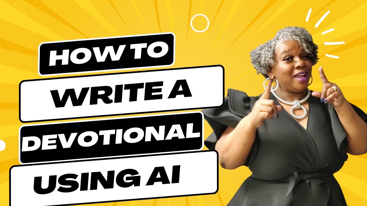 How to Write a Devotional (Book) with AI |Chatgpt How to Write a Devotional (Book) with AI |Chatgpt