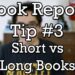 How To Write a Book Report – Tip #3 – Short versus Long Books (Minute Book Report)