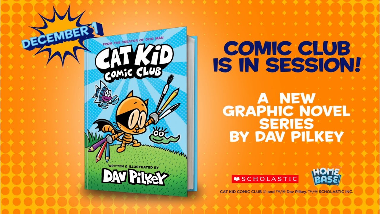 Cat Kid Comic Club by Dav Pilkey | Official Book Trailer