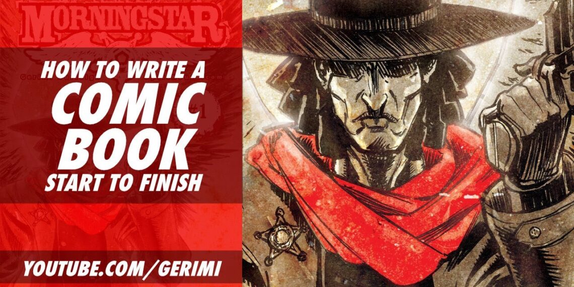 How To Write A Comic Book Start To Finish