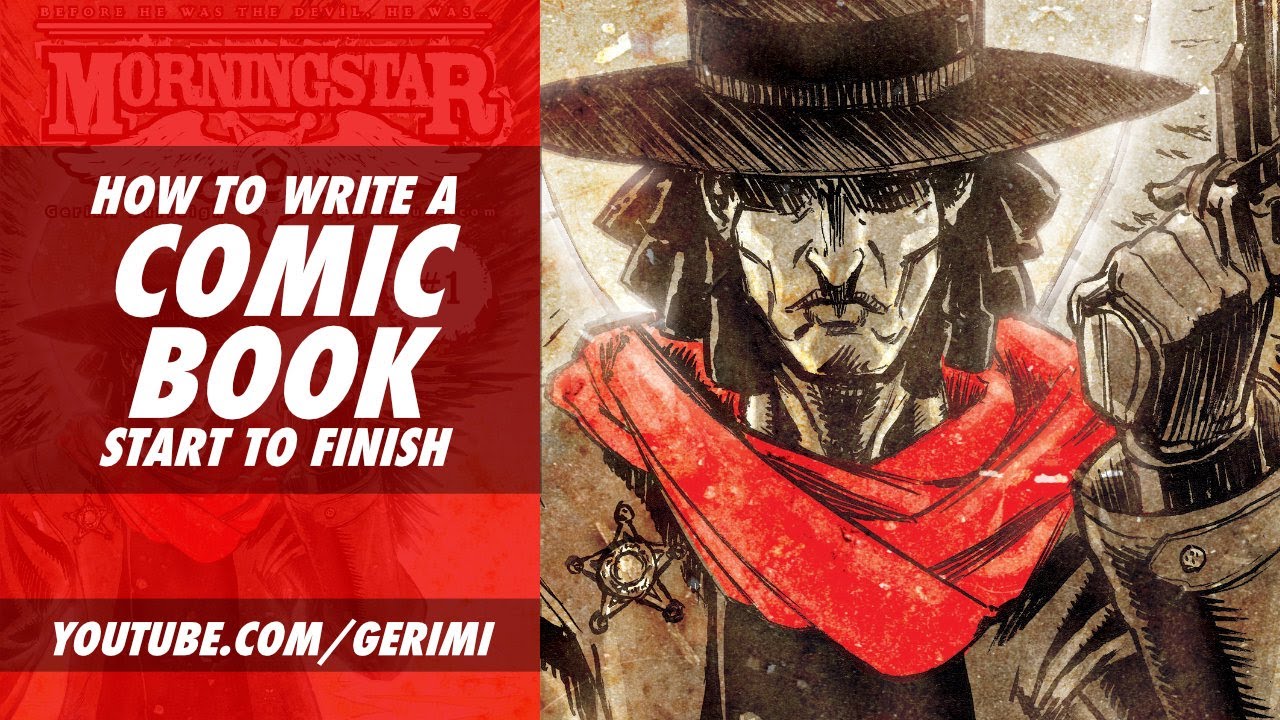 How To Write A Comic Book Start To Finish How To Write A Comic Book Start To Finish