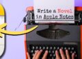 How To Write A Novel In Apple Notes – Book Writing For Beginners How To Write A Novel In Apple Notes – Book Writing For Beginners