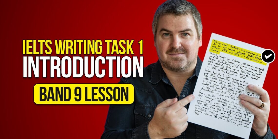 IELTS Writing Task 1 Introductions- Band 9 Lesson