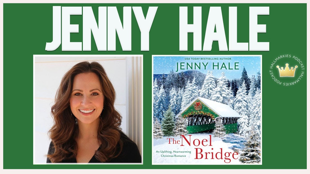 Queen of Romance Novels- Jenny Hale Author and Harpeth Road Publisher Interview #5 (THE NOEL BRIDGE) Queen of Romance Novels- Jenny Hale Author and Harpeth Road Publisher Interview #5 (THE NOEL BRIDGE)