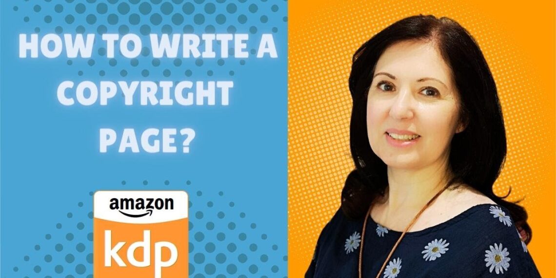How To Write A Copyright Page For Your Book – Self-publishing