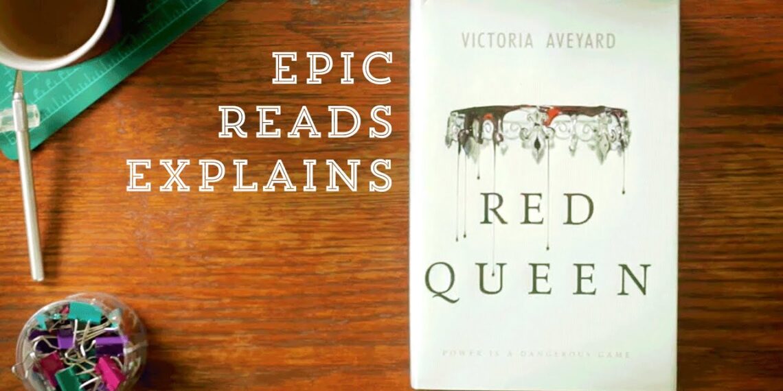 Red Queen by Victoria Aveyard | Epic Reads Explains | Book Trailer