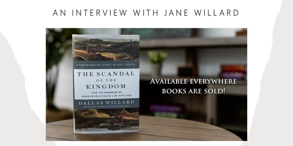 Jane Willard – The Scandal of the Kingdom Interview