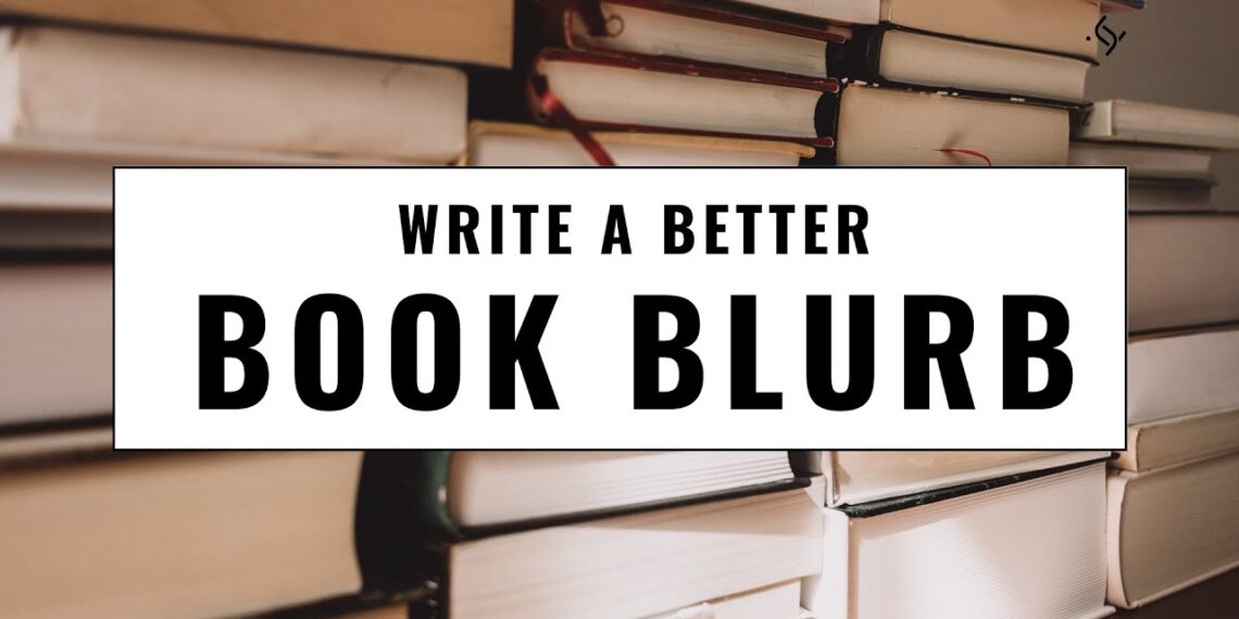 How to Write a Bestselling Book Blurb