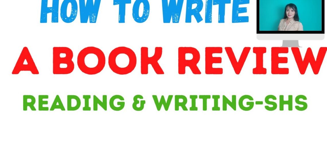 how to write a book review | Reading andWriting for Senior High School