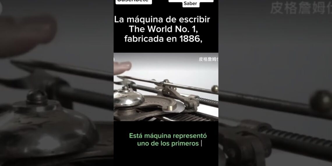 Conocías está máquina de escribir