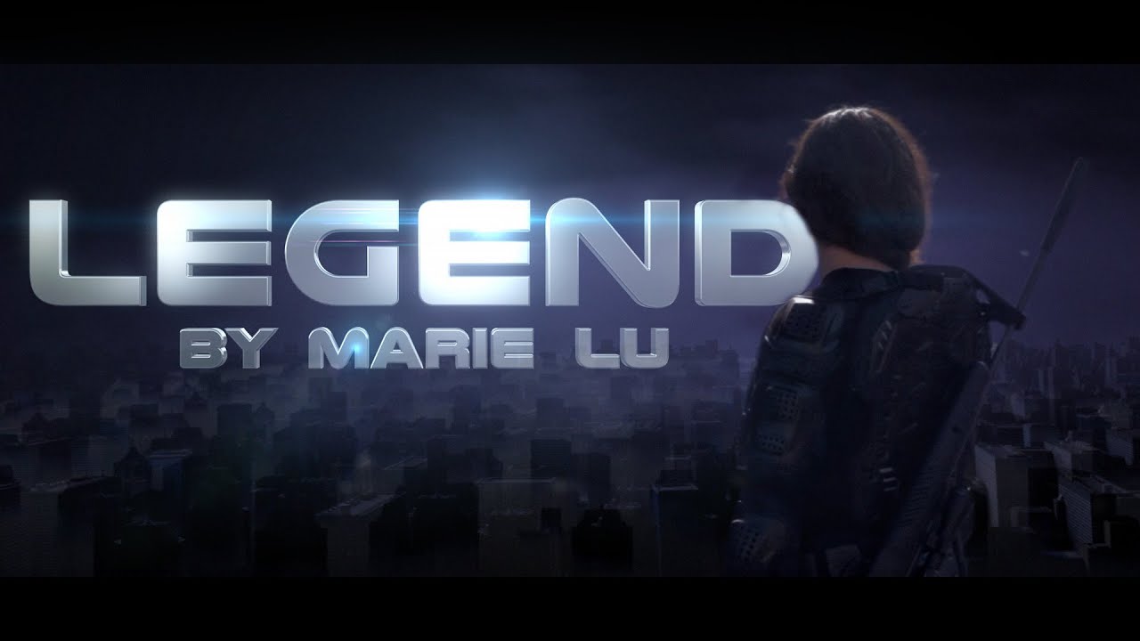 Legend by Marie Lu – Fan Movie Trailer Legend by Marie Lu – Fan Movie Trailer