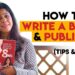 Priya Kumar — How To Write A Book and Publish It | Tips and Tricks