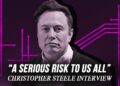 “Musk a MAJOR Risk To Us All” – Christopher Steele Bombshell Interview “Musk a MAJOR Risk To Us All” – Christopher Steele Bombshell Interview