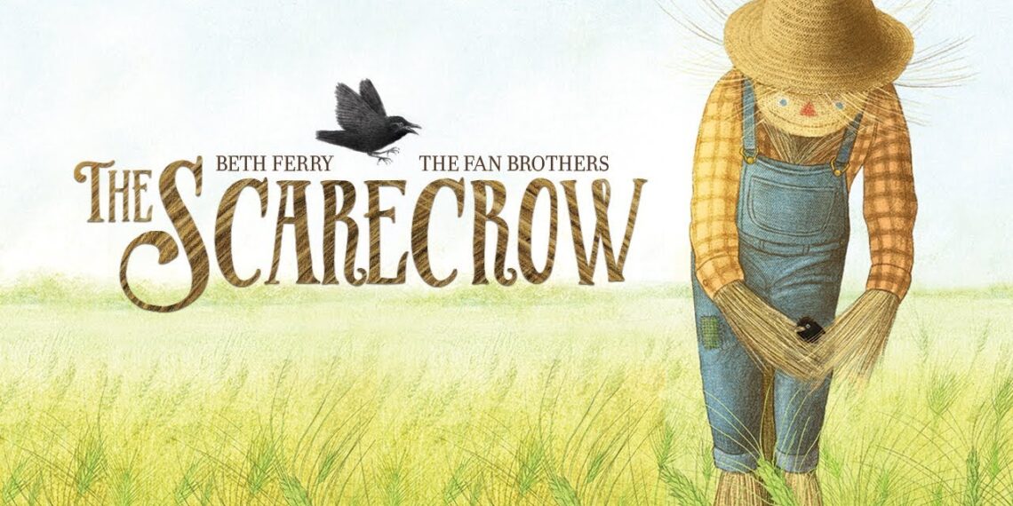 THE SCARECROW by Beth Ferry; illustrated by The Fan Brothers | Book Trailer