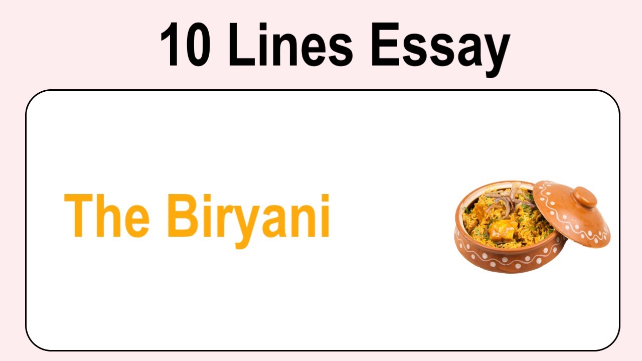 10 Lines on Biryani || Essay on Biryani in English || Biryani Essay Writing || Essay on Biryani 10 Lines on Biryani || Essay on Biryani in English || Biryani Essay Writing || Essay on Biryani