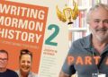 Writing Mormon History 2   part A Writing Mormon History 2   part A