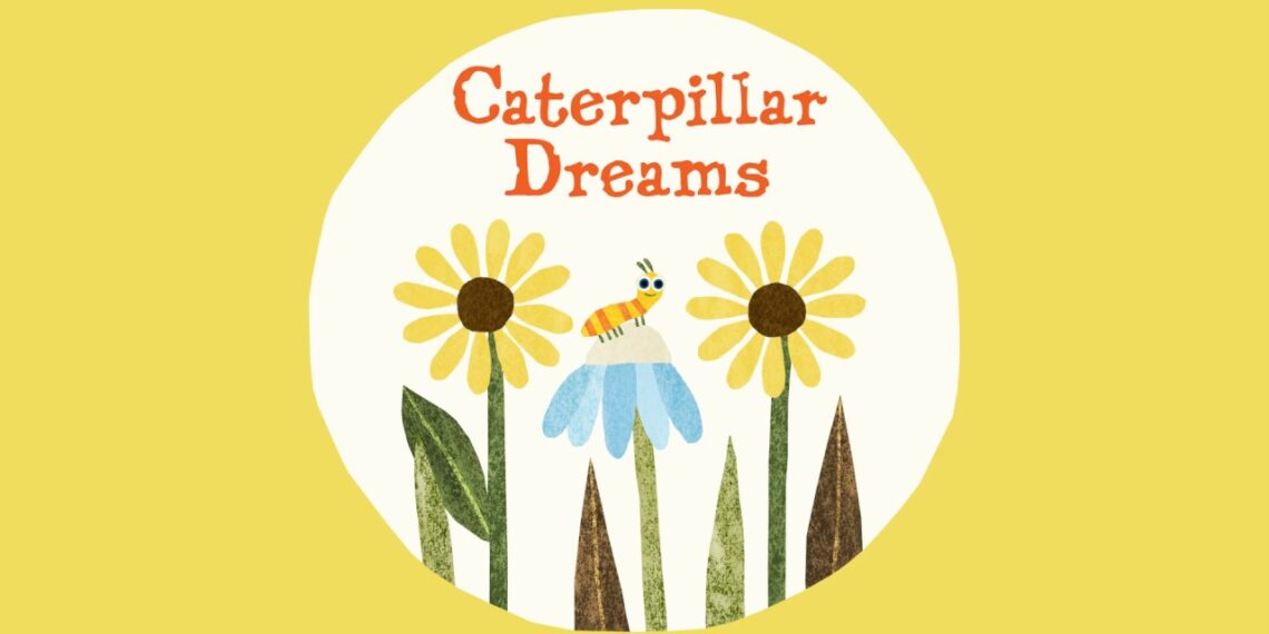 CATERPILLAR DREAMS | Book Trailer | Dare to Believe!
