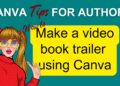 How to make a video book trailer using Canva How to make a video book trailer using Canva