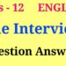 The interview question answer | the interview class 12 | the interview class 12 notes
