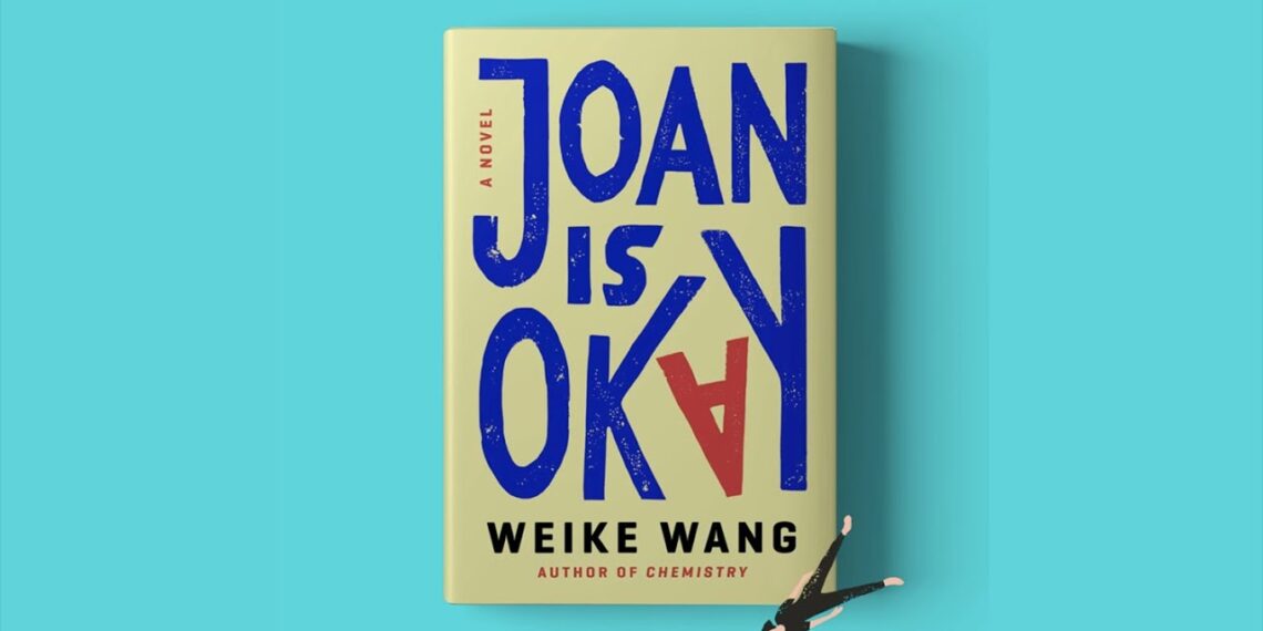 Joan is Okay by Weike Wang | Book Trailer