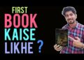 Book kaise likhe | How to write a Book in hindi Book kaise likhe | How to write a Book in hindi