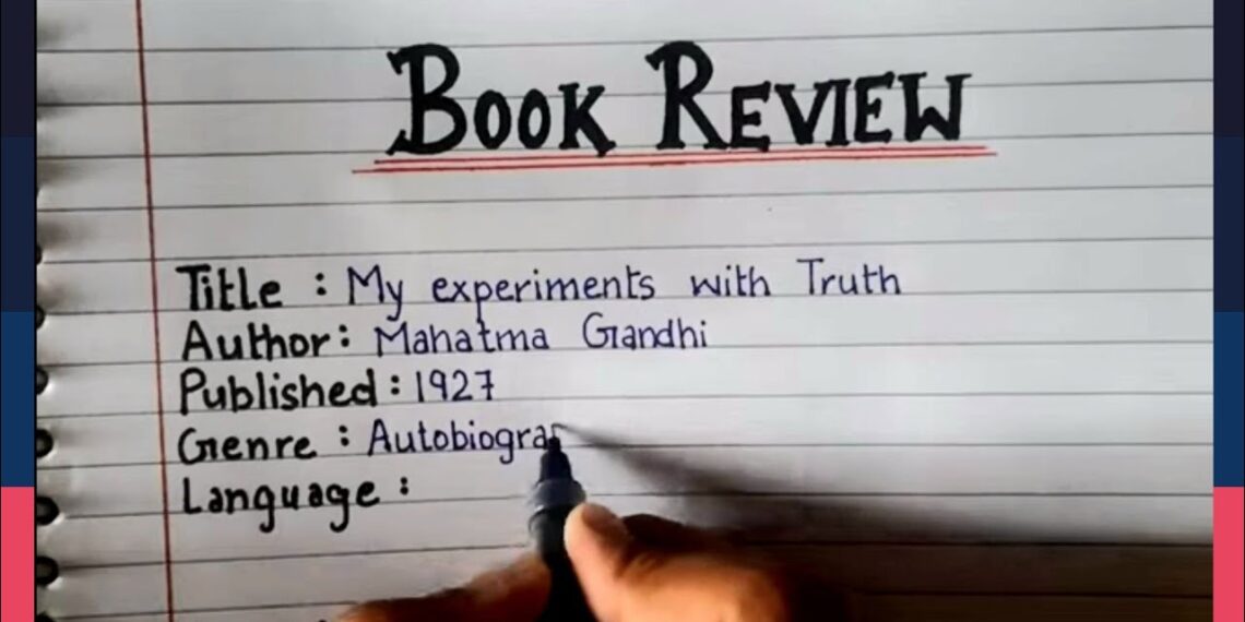 How to Write Book Review || Book Review of “My Experiments with Truth” by Mahatma Gandhi || How to Write Book Review || Book Review of “My Experiments with Truth” by Mahatma Gandhi ||